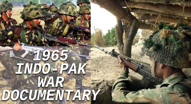 1965 की जंग की सच्चाई, पाकिस्तान आज भी मनाता है झूठा जश्न | भारत-पाकिस्तान 1965 युद्ध डॉक्यूमेंट्री ! शौर्य और बलिदान की वीरगाथा |