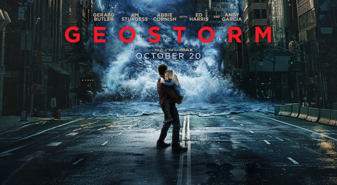 Official Trailer : Geostorm |  Gerard Butler | Jim Sturgess | Abbie Cornish | Movie | Release on October 26, 2017